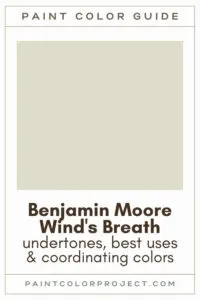 Benjamin Moore Wind's Breath Paint Color Guide