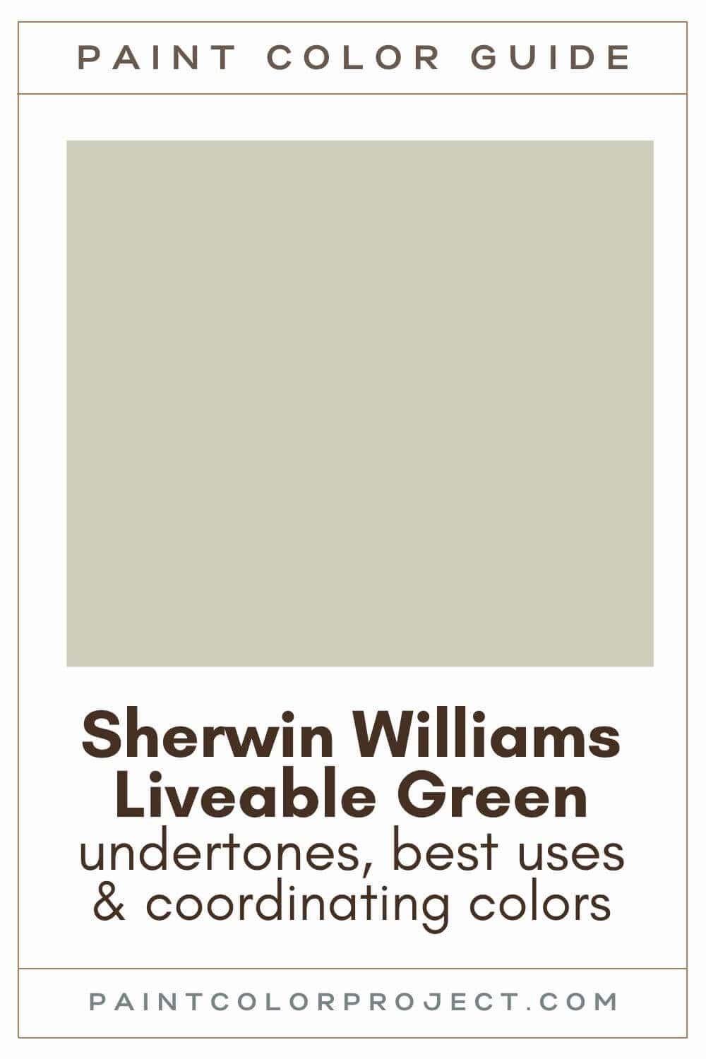 Sherwin Williams Liveable Green Paint Color Guide