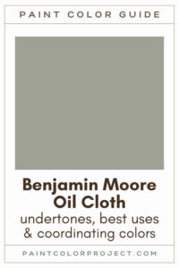 Benjamin Moore Oil Cloth Paint Color Guide