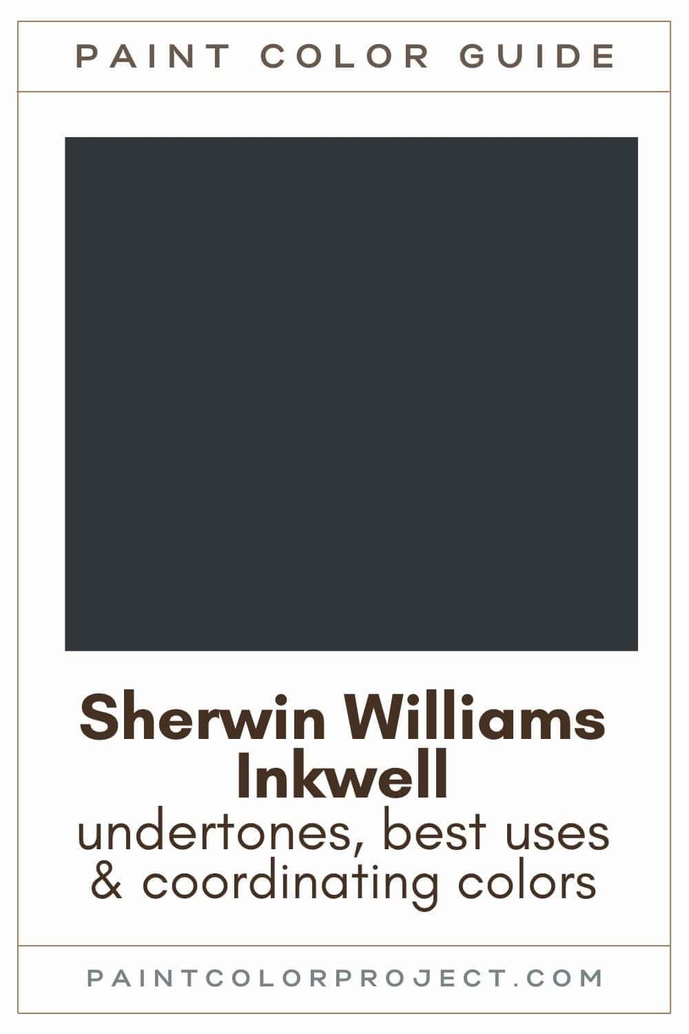 Sherwin Williams Inkwell Paint Color Guide