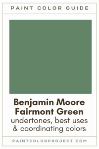 Benjamin Moore Fairmont Green Paint Color Guide