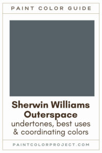 Sherwin Williams Outerspace Paint Color Guide