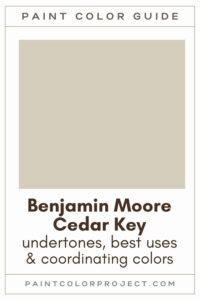 Benjamin Moore Cedar Key Paint Color Guide