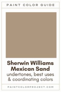 Sherwin Williams Mexican Sand Paint Color Guide