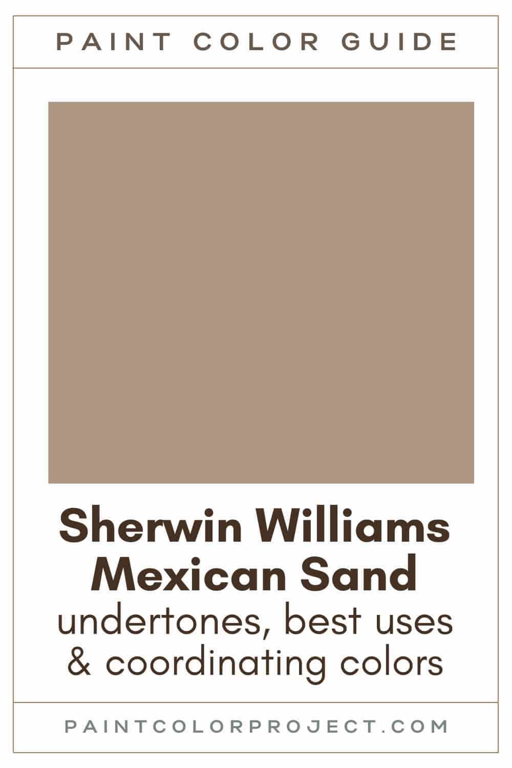 Sherwin Williams Mexican Sand Paint Color Guide