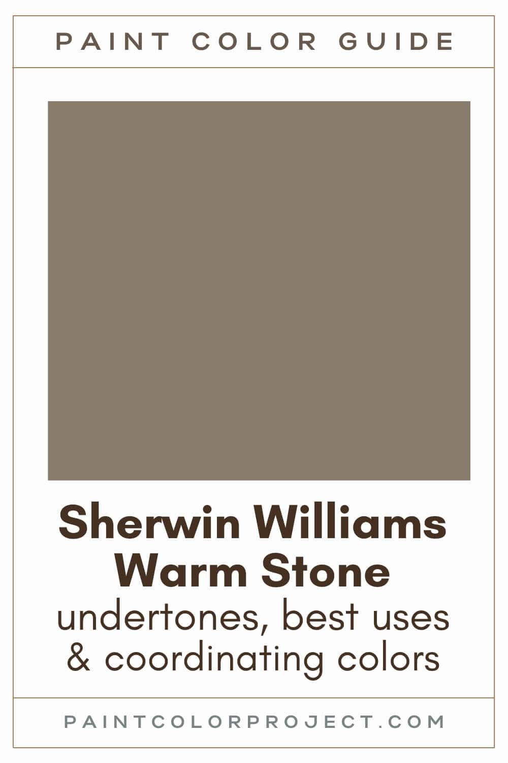 Sherwin Williams Warm Stone Paint Color Guide