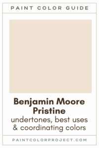 Benjamin Moore Pristine Paint Color Guide