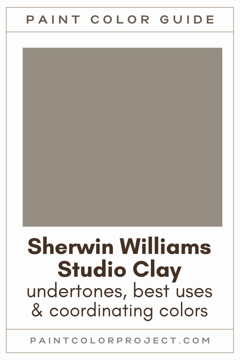 Sherwin Williams Studio Clay Paint Color Guide
