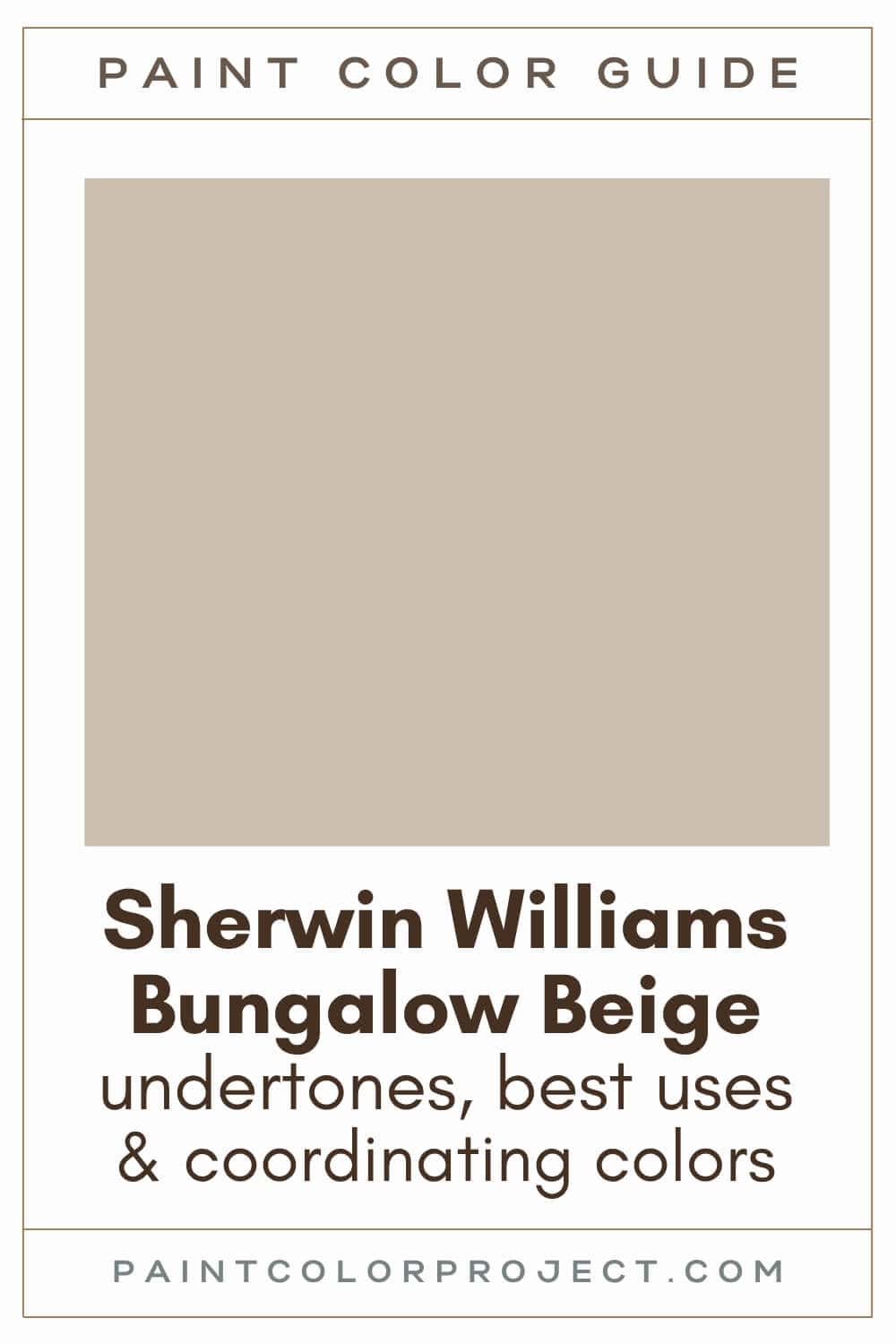 Sherwin Williams Bungalow Beige Paint Color Guide