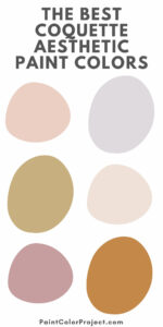 best coquette aesthetic paint colors