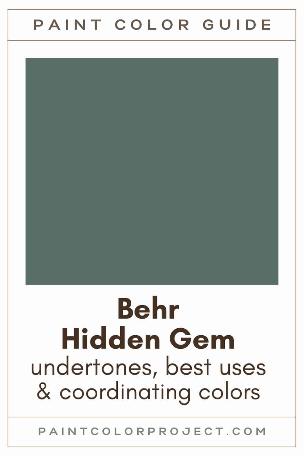 Behr Hidden Gem Paint Color Guide