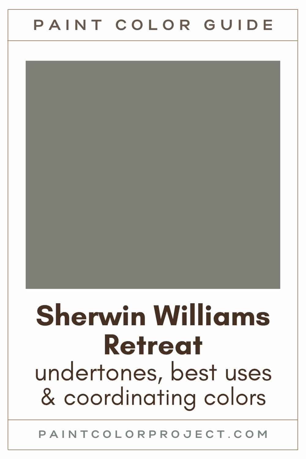 Sherwin Williams Retreat Paint Color Guide