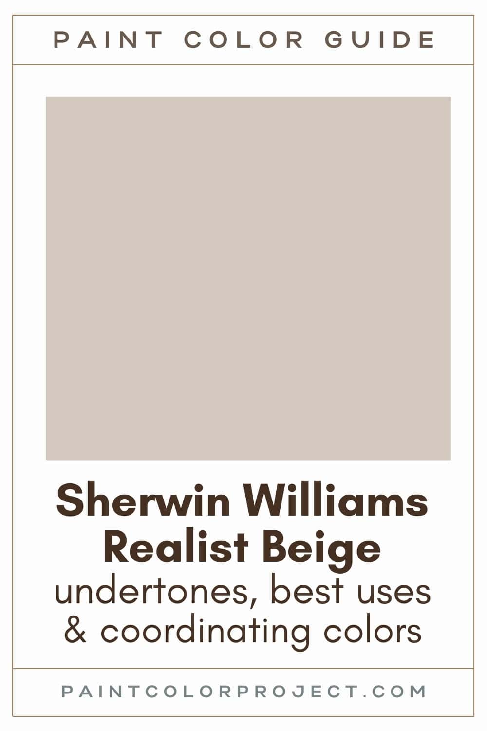 Sherwin Williams Realist Beige Paint Color Guide