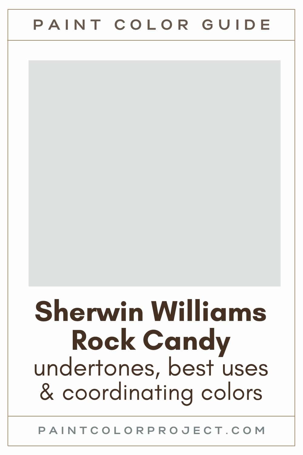 Sherwin Williams Rock Candy Paint Color Guide