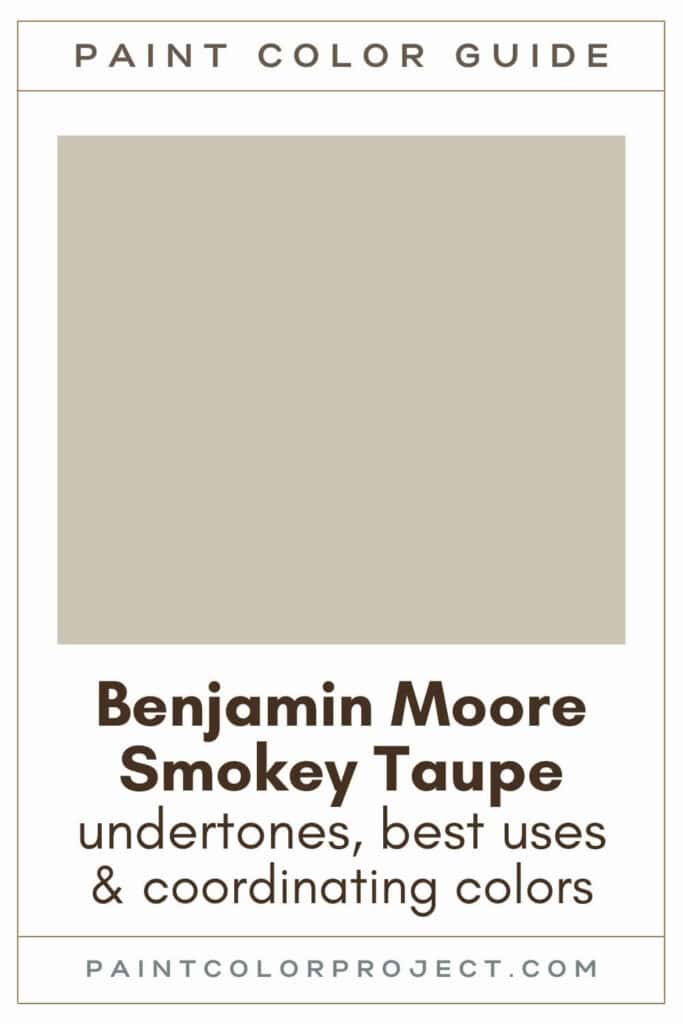 Benjamin Moore Smokey Taupe: Complete Color Review - The Paint Color ...