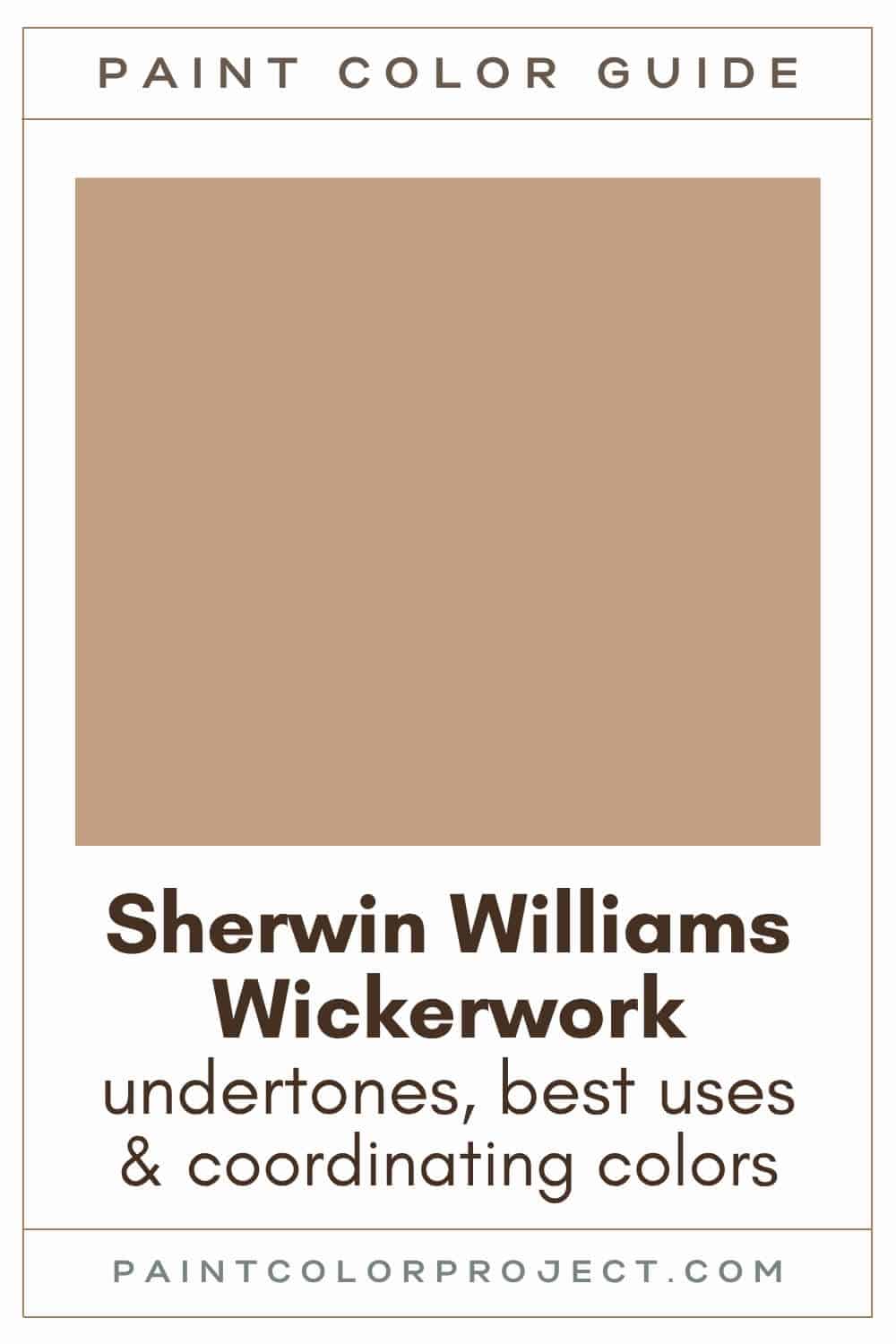 Sherwin Williams Wickerwork Paint Color Guide