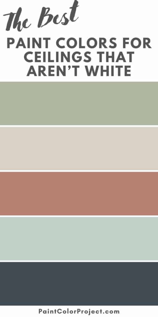 best paint colors for ceilings that aren’t white