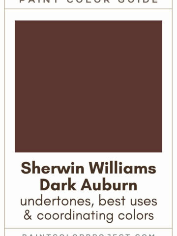 Sherwin Williams Dark Auburn Paint Color Guide