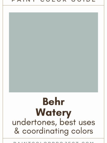 Behr Watery Paint Color Guide