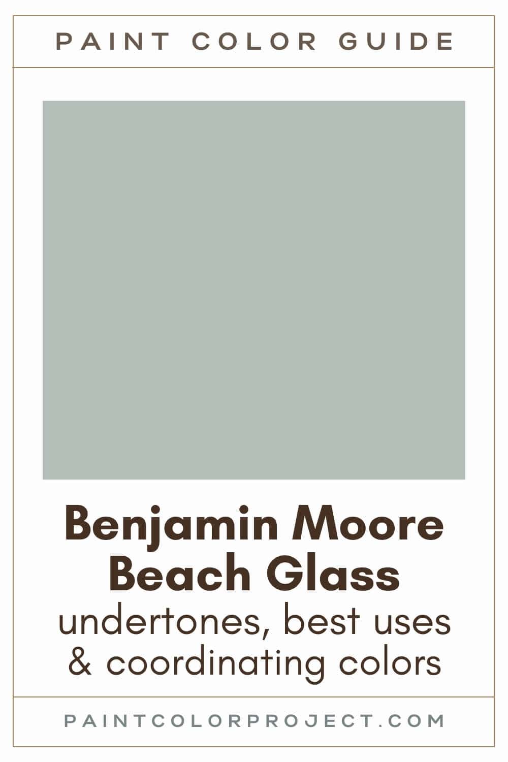 Benjamin Moore Beach Glass Paint Color Guide