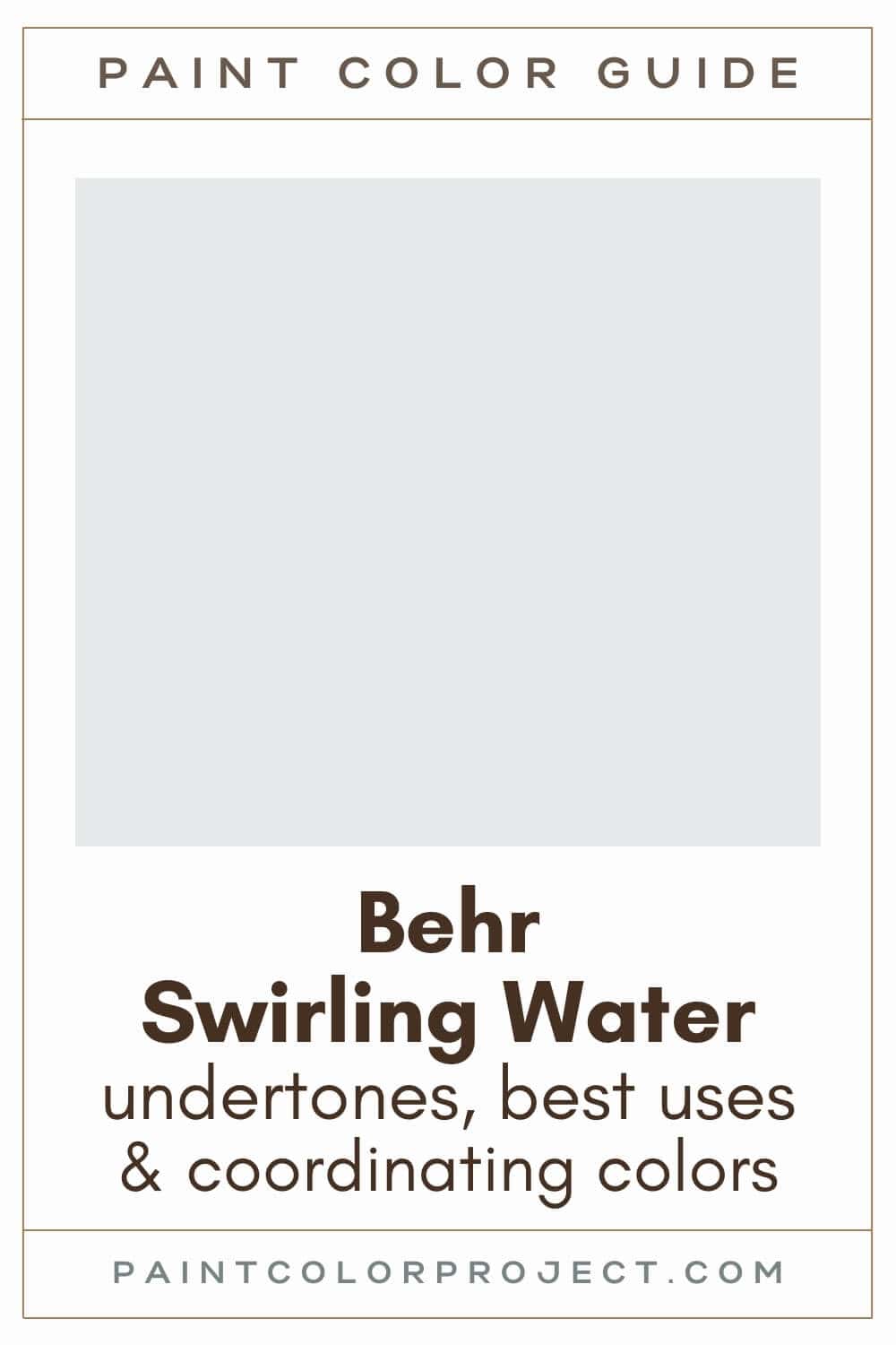 Behr Swirling Water Paint Color Guide