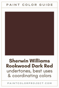 Sherwin Williams Rookwood Dark Red Paint Color Guide