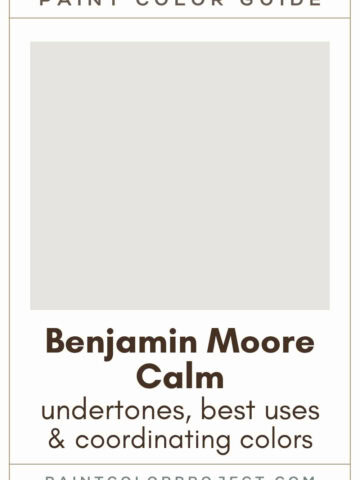 Benjamin Moore Calm Paint Color Guide