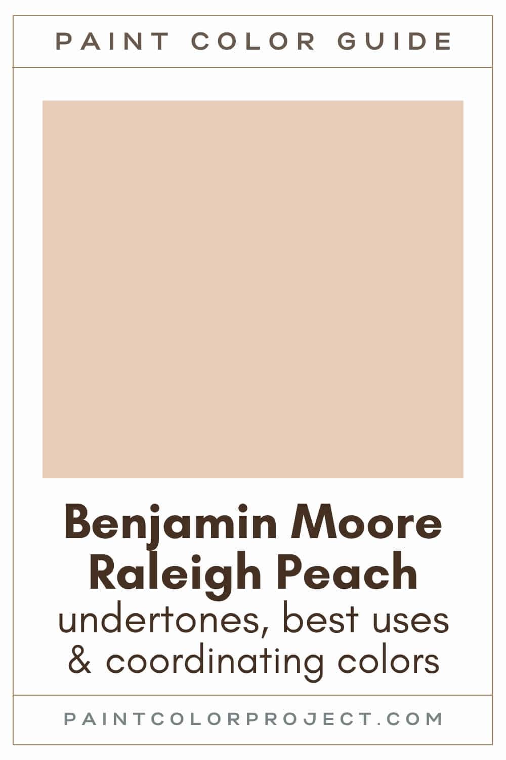 Benjamin Moore Raleigh Peach Paint Color Guide