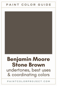 Benjamin Moore Stone Brown Paint Color Guide