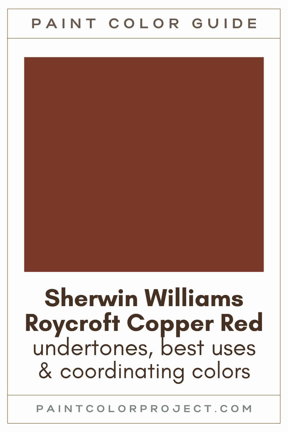 Sherwin Williams Roycroft Copper Red Paint Color Guide