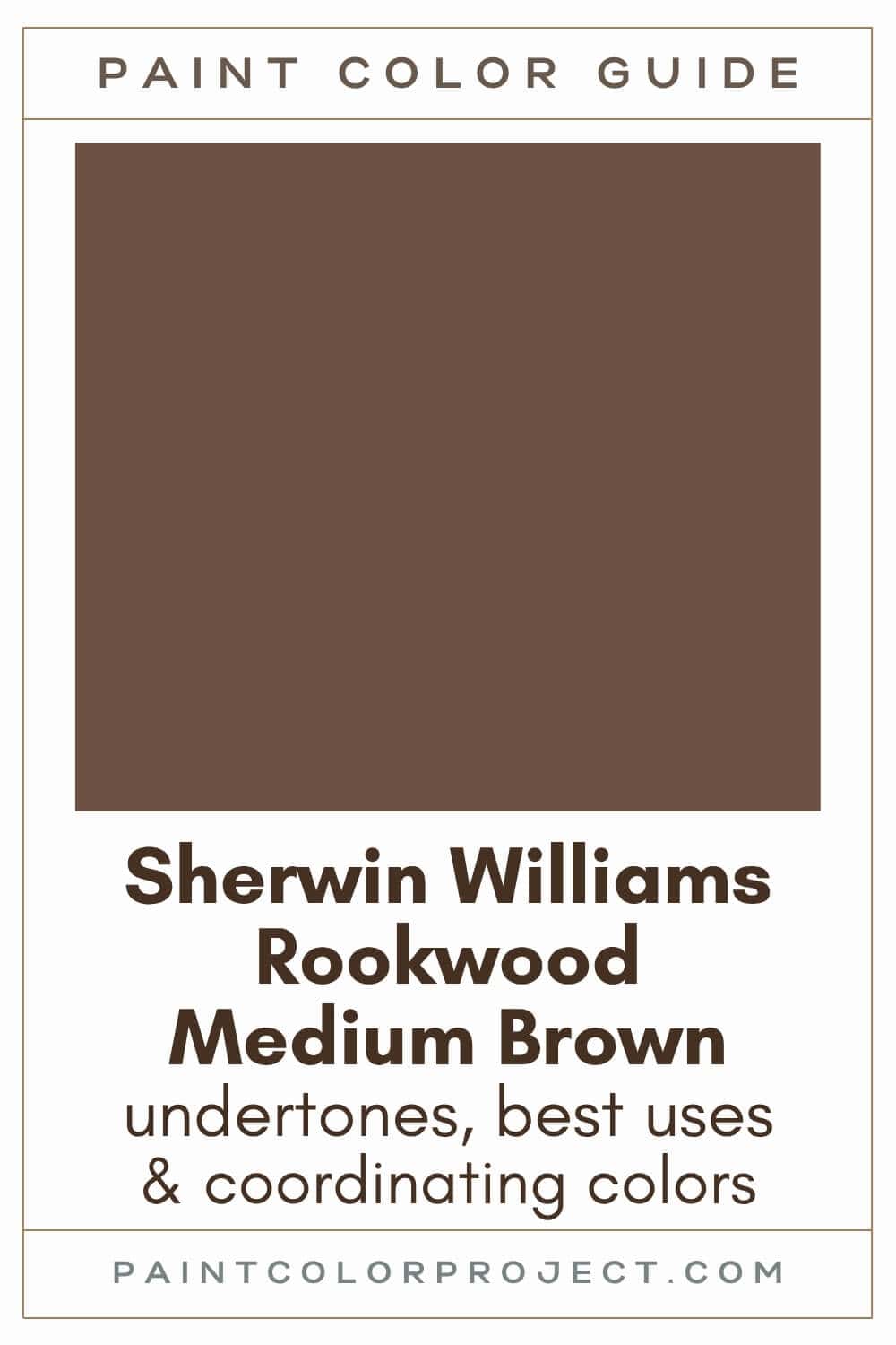 Sherwin Williams Rookwood Medium Brown Paint Color Guide