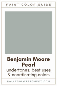 Benjamin Moore Pearl Paint Color Guide