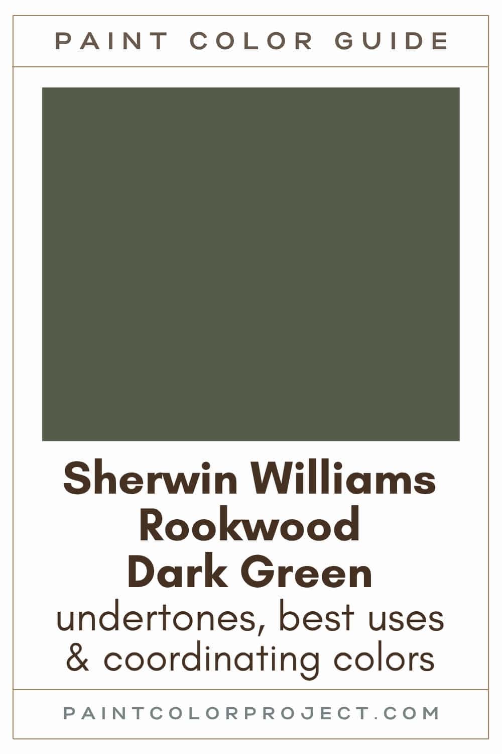 Sherwin Williams Rookwood Dark Green Paint Color Guide