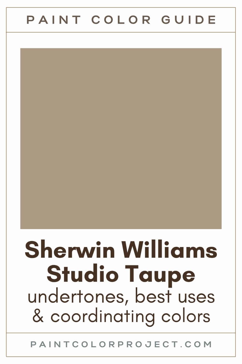 Sherwin Williams Studio Taupe Paint Color Guide