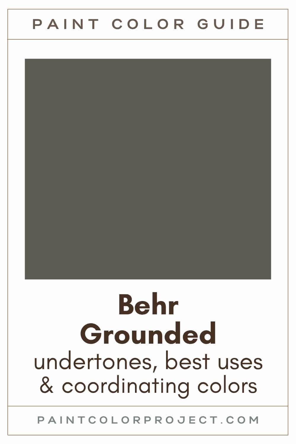 Behr Grounded Paint Color Guide