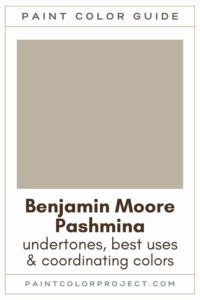 Benjamin Moore Pashmina Paint Color Guide
