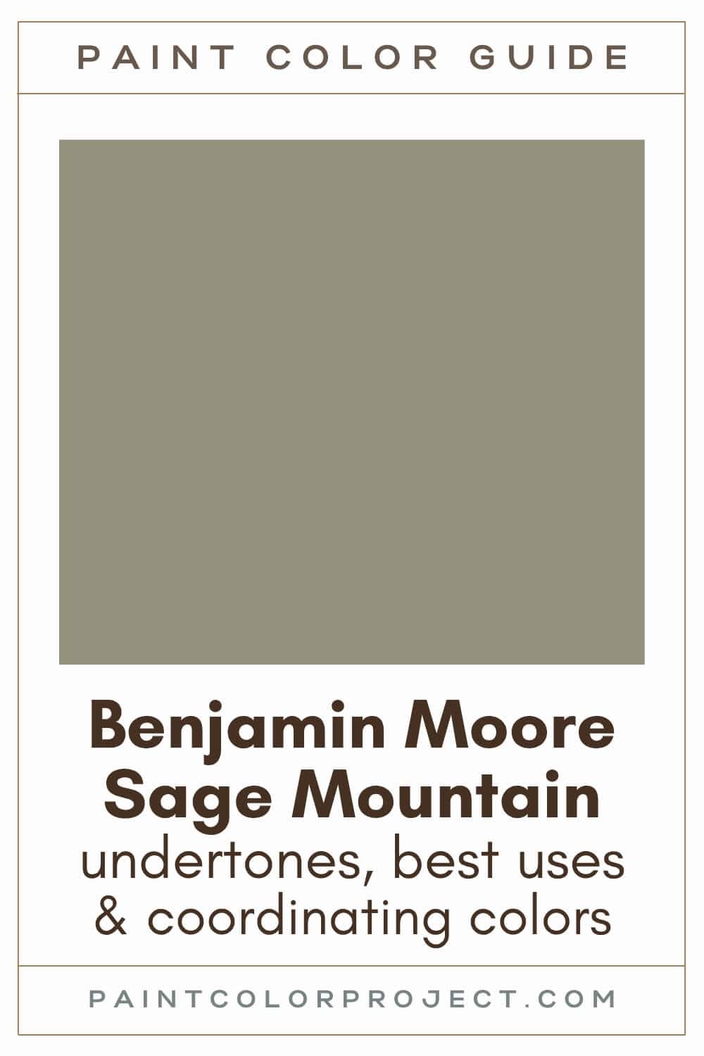 Benjamin Moore Sage Mountain Paint Color Guide