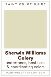 Sherwin Williams Celery Paint Color Guide
