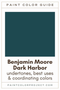 Benjamin Moore Dark Harbor Paint Color Guide