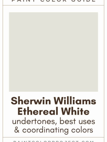 Sherwin Williams Ethereal White Paint Color Guide