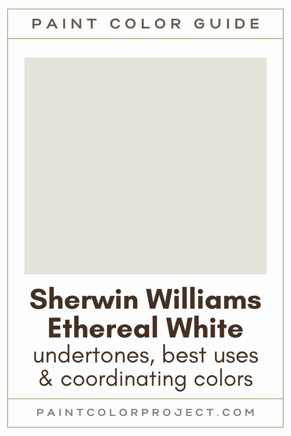 Sherwin Williams Ethereal White Paint Color Guide