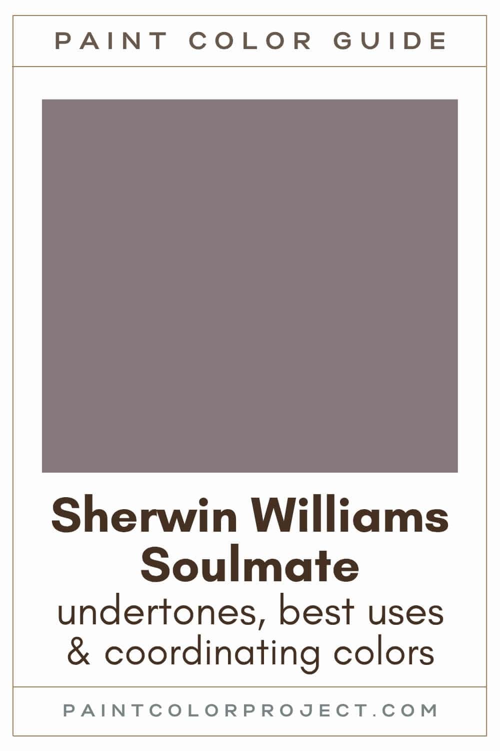 Sherwin Williams Soulmate Paint Color Guide